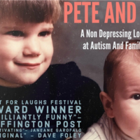 Pete and Me: A Non-depressing Look at Autism and Family