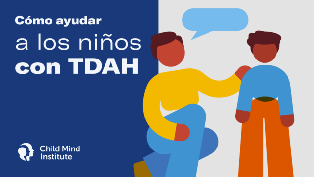 ¿Cómo ayudar a los niños con TDAH?