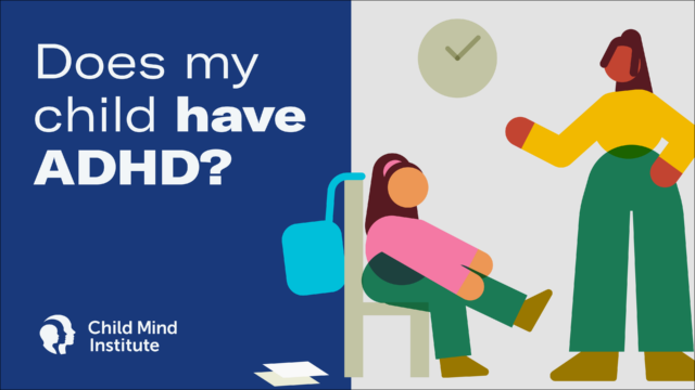 Does My Child Have ADHD?