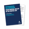 2025 Report: Safeguarding Youth Mental Health in the Digital Era ...