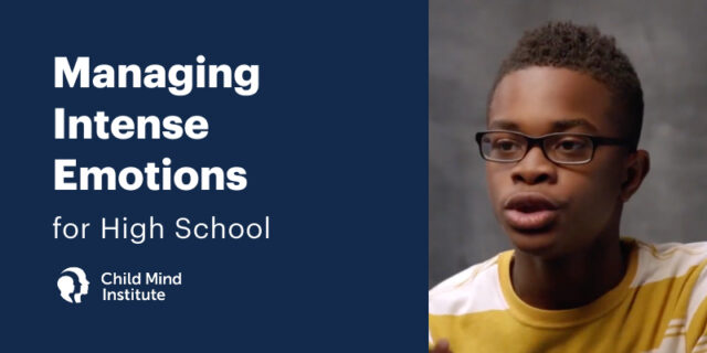 Managing Intense Emotions for High School