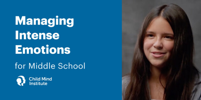 Managing Intense Emotions for Middle School