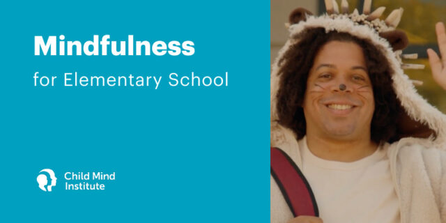 Mindfulness for Elementary School