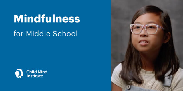 Mindfulness for Middle School
