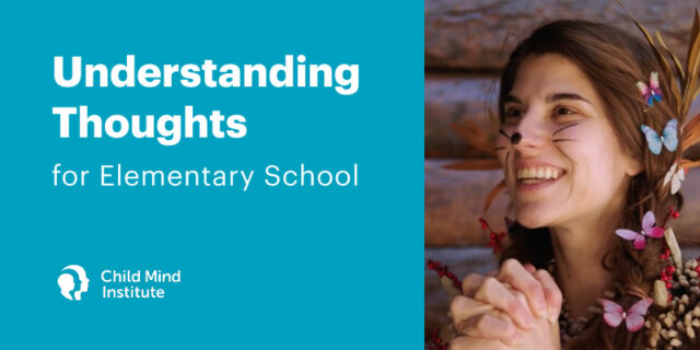 Understanding Thoughts for Elementary School