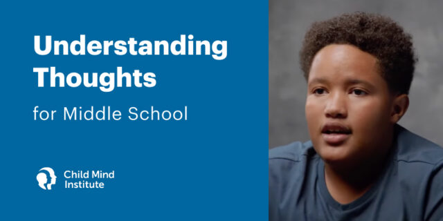 Understanding Thoughts for Middle School