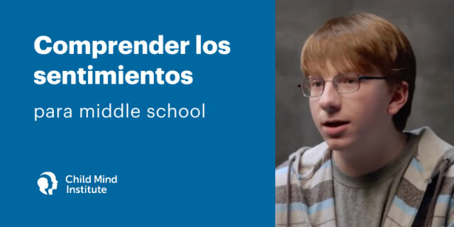 Comprender los sentimientos para middle school