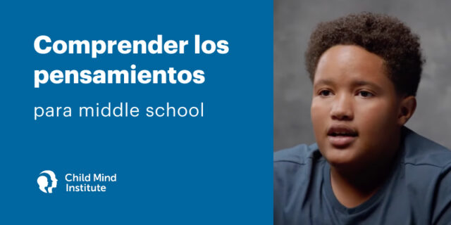 Comprender los pensamientos para middle school