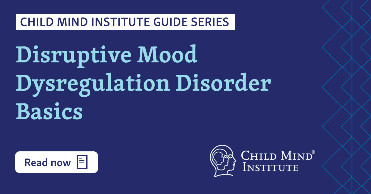 disruptive-mood-dysregulation-disorder-basics-dmdd-child-mind-institute