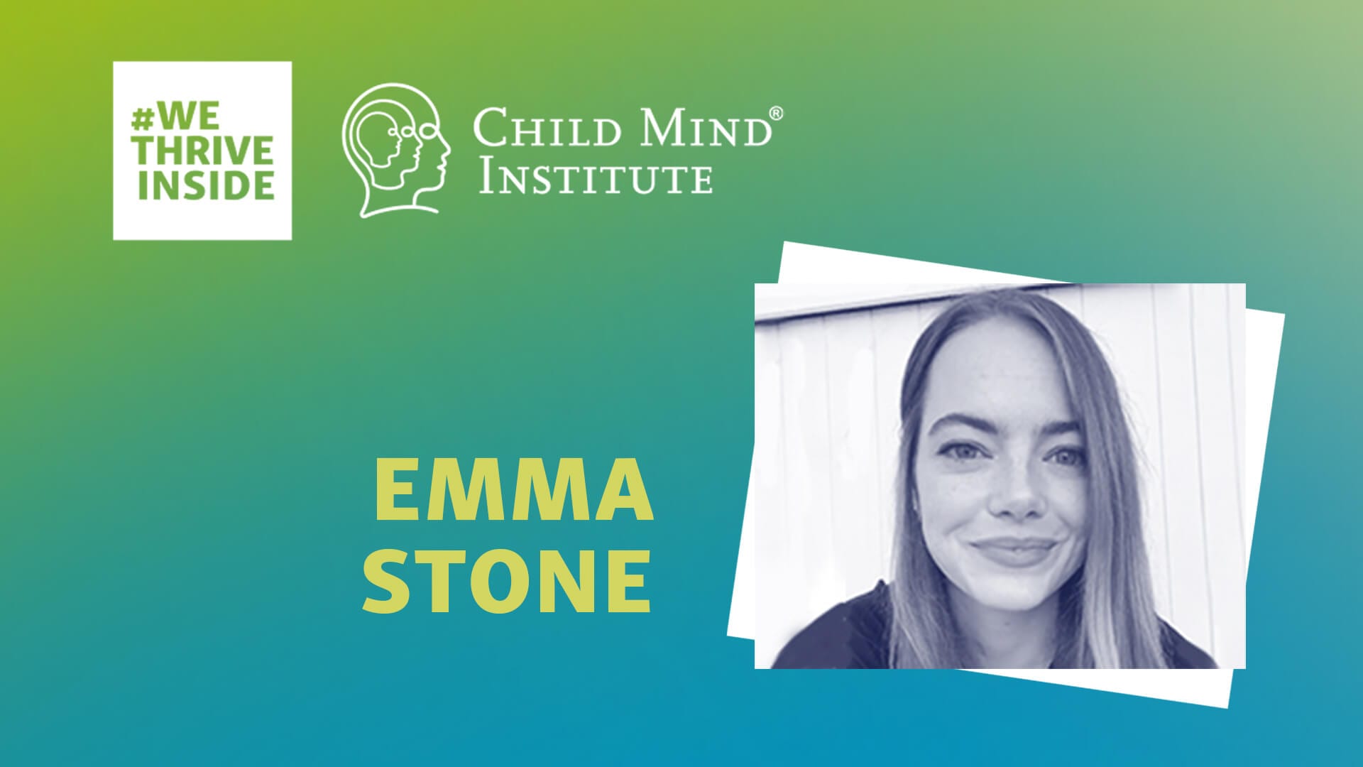 Emma Stone - Child Mind Institute