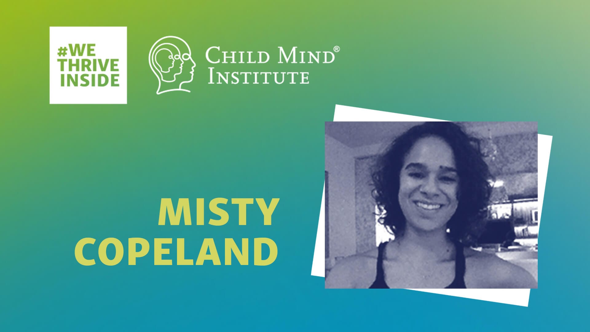 Misty Copeland talks mental health & COVID19 WeThriveInside